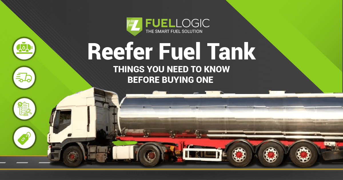 Reefer Fuel Tank What You Need To Know Before Buying One