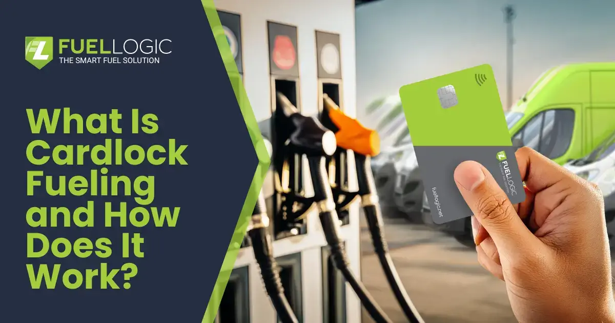 What Is Cardlock Fueling and How Does It Work? Fuel Logic